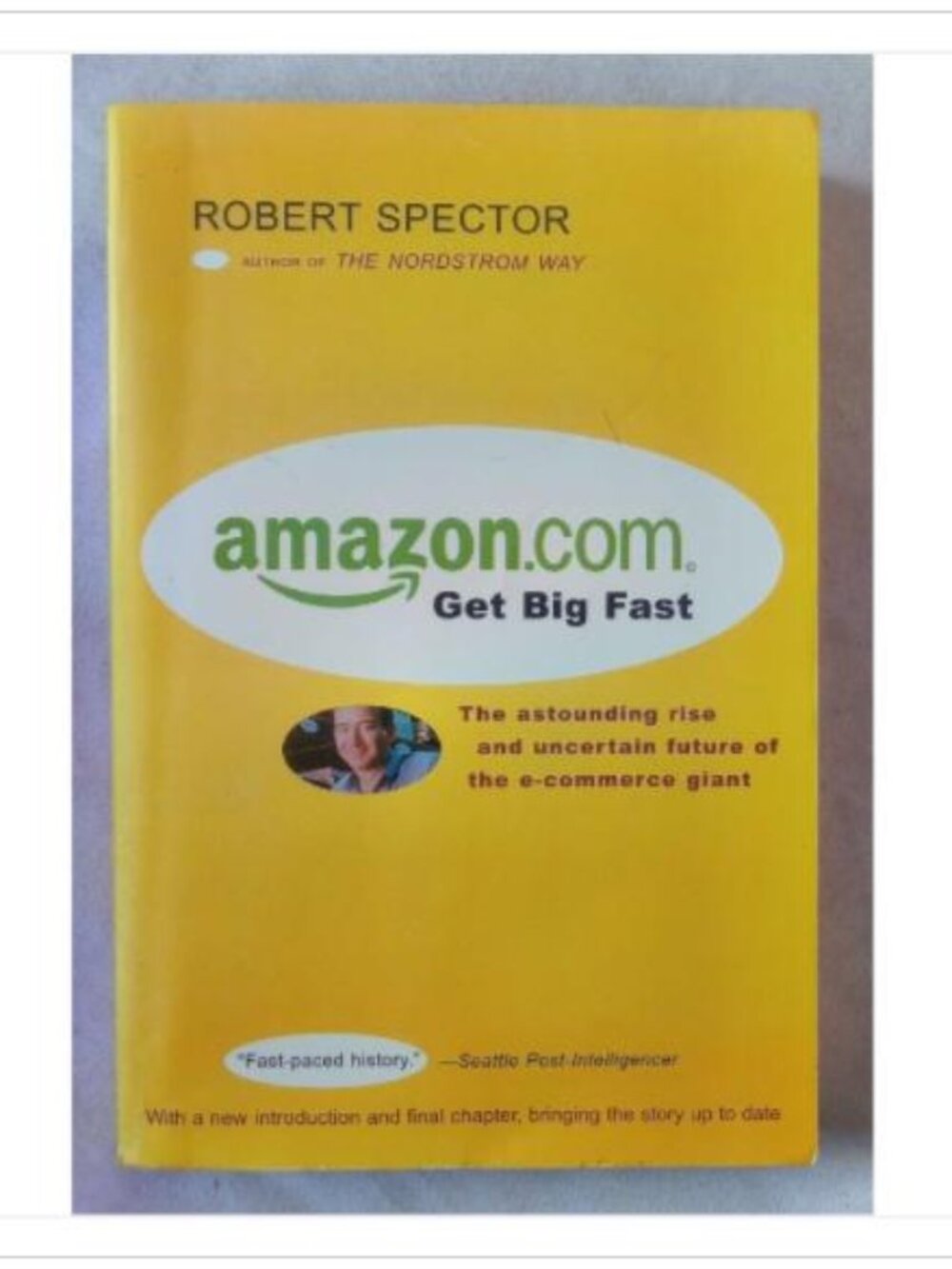 Amazon.com Get Big Fast E-Commerce Business History HarperBusiness 1st 2002 PB